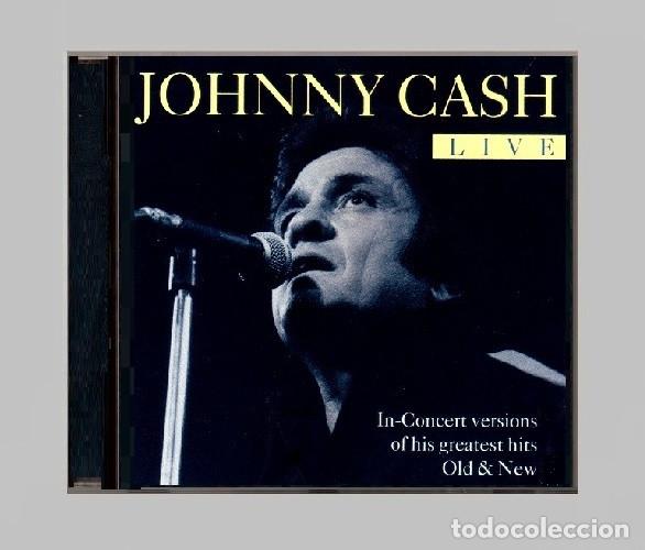 CDs de m&uacute;sica: G324 - JOHNNY CASH. LIVE IN CONCERT. VERSIONS OF HIS GREATEST HITS. RECOPILATORIO. CD.