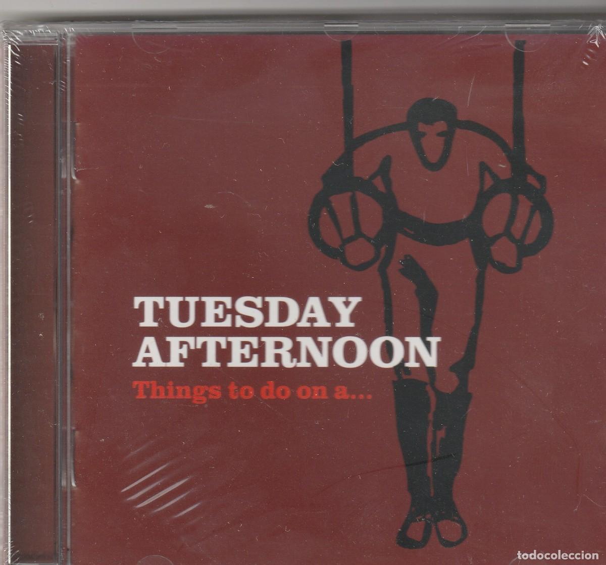 CDs de m&uacute;sica: Tuesday Afternoon &ndash; Things To Do On A... Formato: CD Pa&iacute;s: Spain Publicado: 2002 G&eacute;nero: Rock