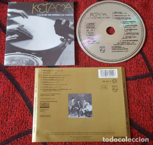 CDs de m&uacute;sica: KETAMA ** Y Es Que Me Han Kambiao Los Tiempos ** CD 1990