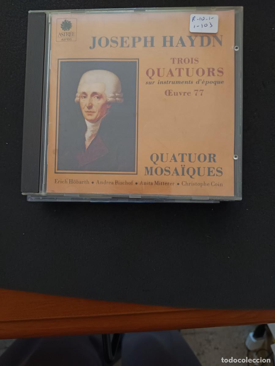 CDs de m&uacute;sica: JOSEPH HAYDN. TROIS QUATUORS SUR INSTRUMENTS D'&Eacute;POQUE. OEUVRE 77. QUATUOR MOSA&Iuml;QUES