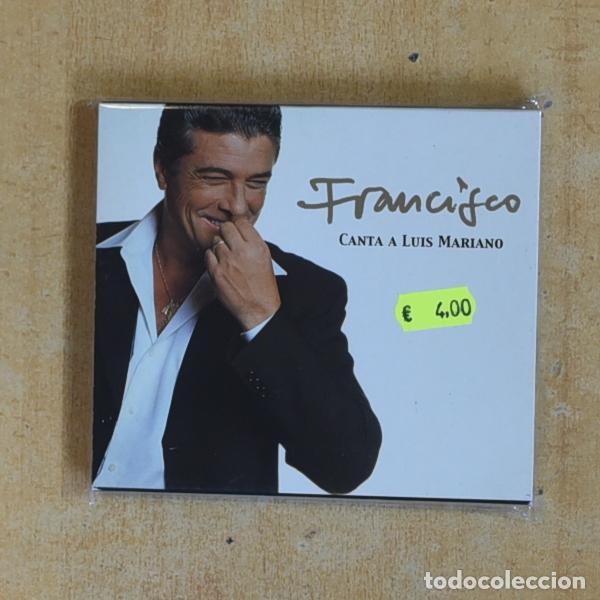 CDs de m&uacute;sica: FRANCISCO - CANTA A LUIS MARIANO - CD