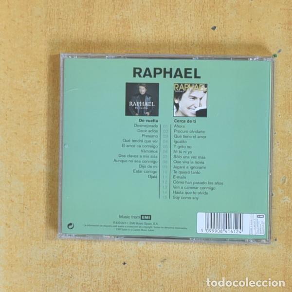 CDs de m&uacute;sica: RAPHAEL - DE VUELTA / CERCA DE TI - CD - Foto 2