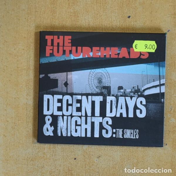 CDs de m&uacute;sica: THE FUTUREHEADS - DECENT DAYS & NIGHTS THE SINGLES - CD