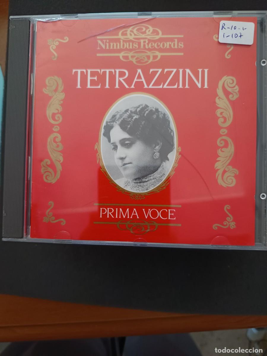 CDs de m&uacute;sica: TETRAZZINI (PRIMA VOCE. NIMBUS RECORDS). LUISA TETRAZZINI (1871-1940)