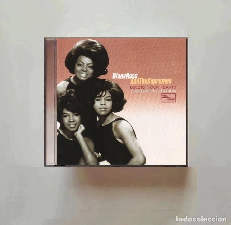 CDs de m&uacute;sica: DIANA ROSS & THE SUPREMES. THE LOVE COLLECTION. LOVE IS IN OUR HEARTS. RECOPILATORIO. CD.