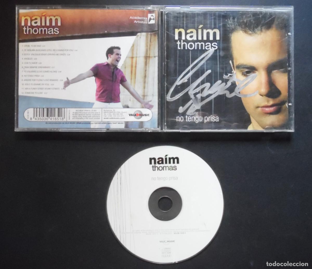CDs de m&uacute;sica: Na&iacute;m Thomas, firmado a mano con rotulador plateado.Su primer disco: No tengo prisa (2002), 12 temas