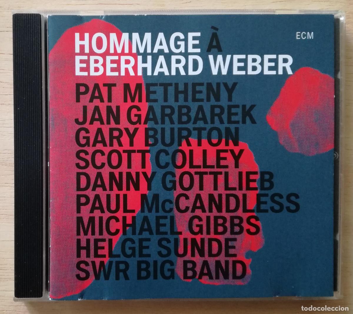 CDs de m&uacute;sica: HOMMAGE A EBERHARD WEBER - PAT METHENY JAN GARBAREK GARY BURTON - ECM