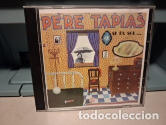 CDs de m&uacute;sica: CD PERE TAPIAS : SI FA SOL ( LI DEIEN JOHNY CASTELLS + ANTONIA + EL DARRER ADEU + ETC )