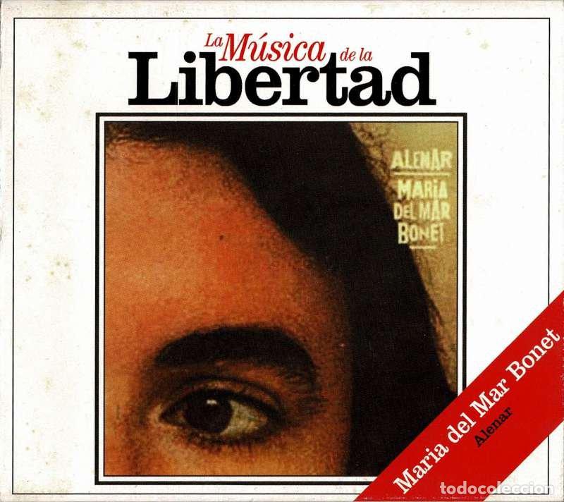 CDs de m&uacute;sica: Mar&iacute;a del Mar Bonet - Alenar. La M&uacute;sica de la Libertad. CD