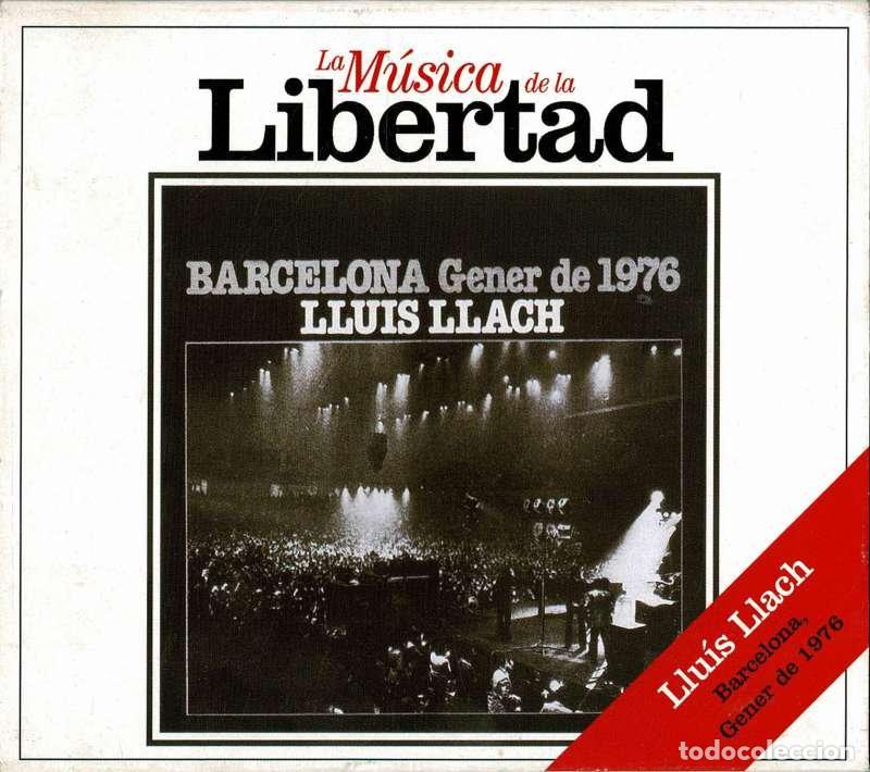 CDs de m&uacute;sica: Lluis Llach - Barcelona Gener de 1976. La M&uacute;sica de la Libertad. CD