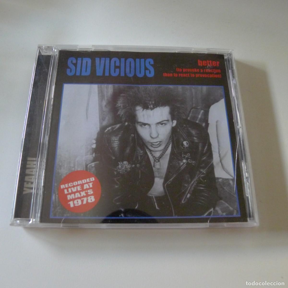 CDs de m&uacute;sica: Sid Vicious &ndash; Better (To Provoke A Reaction Than To React To Provocation) CD edicion UK