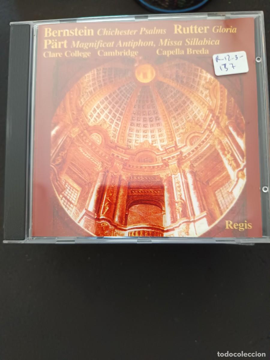CDs de m&uacute;sica: BERNSTEIN: CHICHESTER PSALMS / RUTTER: GLORIA / P&Auml;RT: MAGNIFICAT ANTIPHON, MISSA SILLABICA.