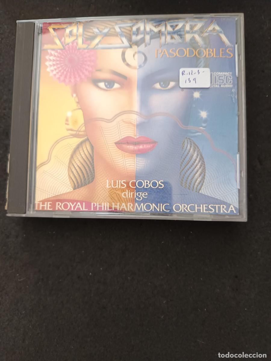 CDs de m&uacute;sica: SOL Y SOMBRA. PASODOBLES. DIR: LUIS COBOS. THE ROYAL PHILHARMONIC ORCHESTRA