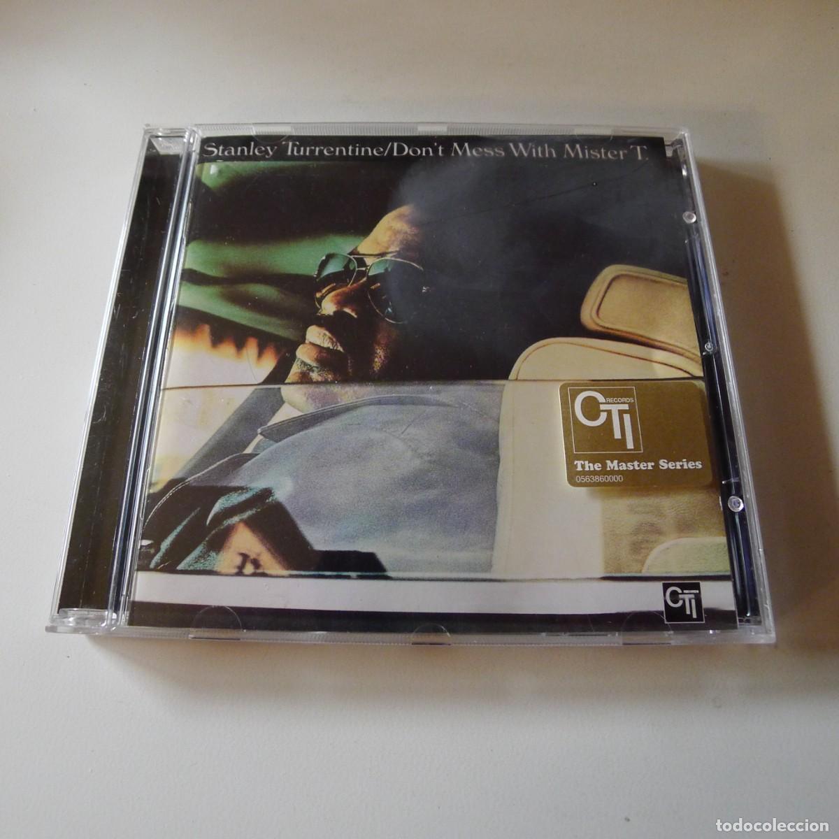 CDs de m&uacute;sica: Stanley Turrentine &ndash; Don't Mess With Mister T. CD remaster