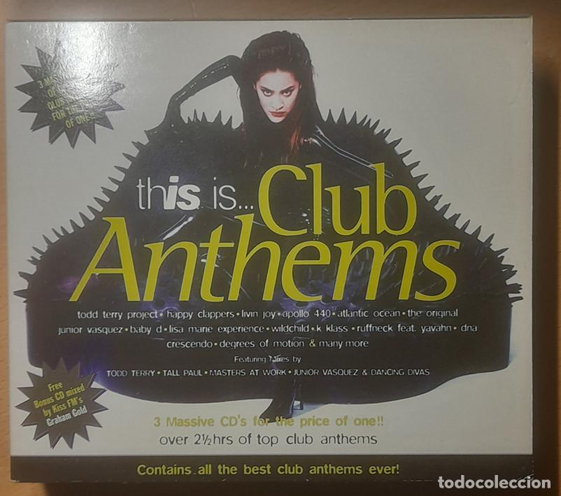 CDs de m&uacute;sica: this is club anthems tod terry, junior vasquez, dna, apollo 440...