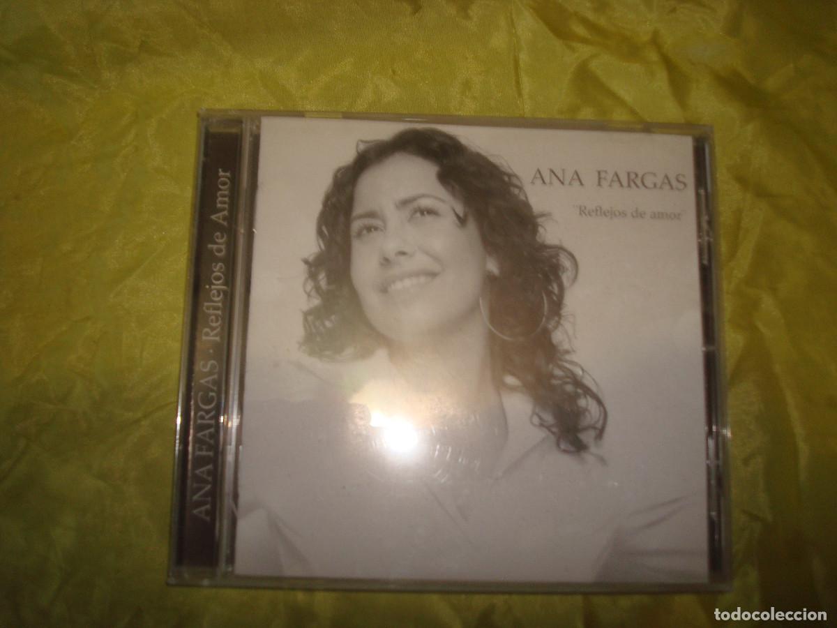 CDs de m&uacute;sica: ANA FARGAS. REFLEJOS DE AMOR. CD. IMPECABLE (#)