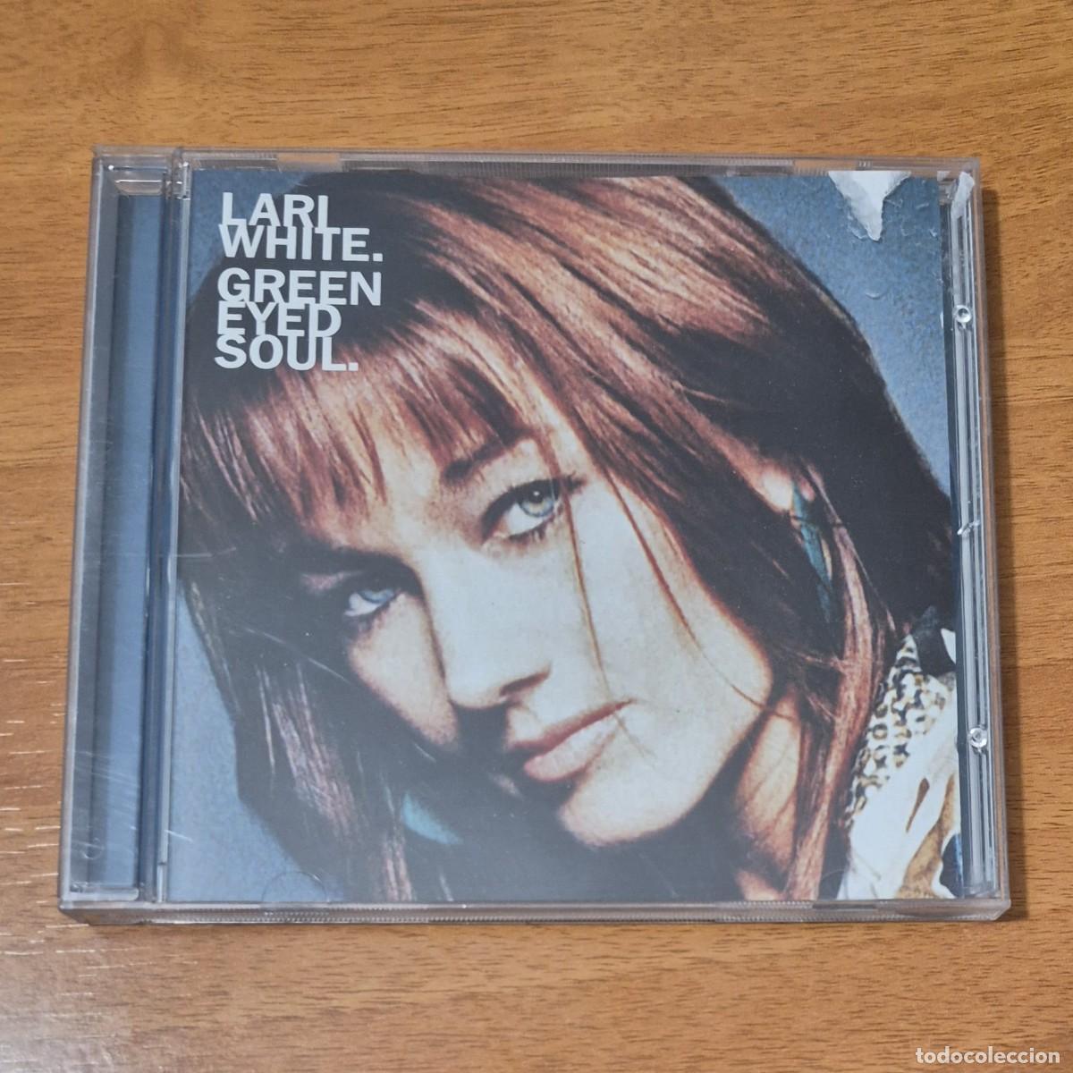 CDs de m&uacute;sica: GREEN EYED SOUL - LARI WHITE (CD)
