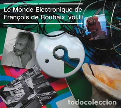 CDs de m&uacute;sica: Le Monde Electronique de Fran&ccedil;ois de Roubaix Vol. II- 0602498434260