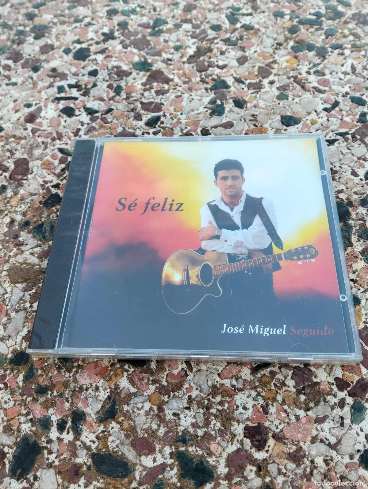 Music CDs: S&eacute; feliz, Jos&eacute; Miguel Seguido disco CD a estrenar