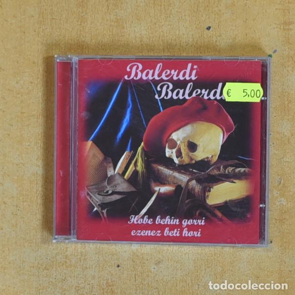 CDs de m&uacute;sica: BALERDI BALERDI - HOBE BEHIN GORRI EZENEZ BETI HORI - CD