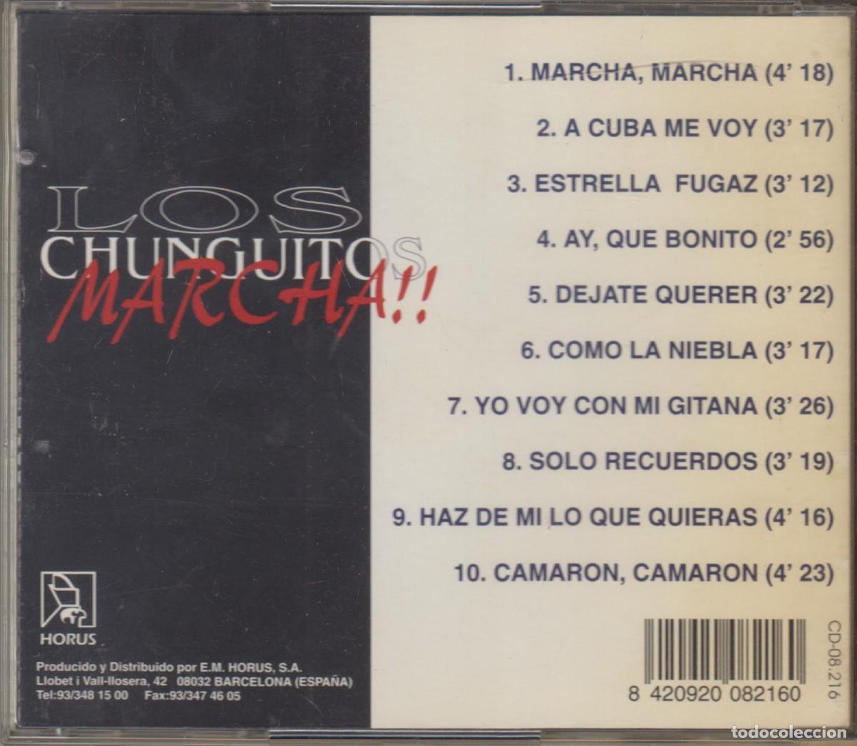 CDs de m&uacute;sica: Los Chunguitos cd Marcha 1995 Horus - Foto 2