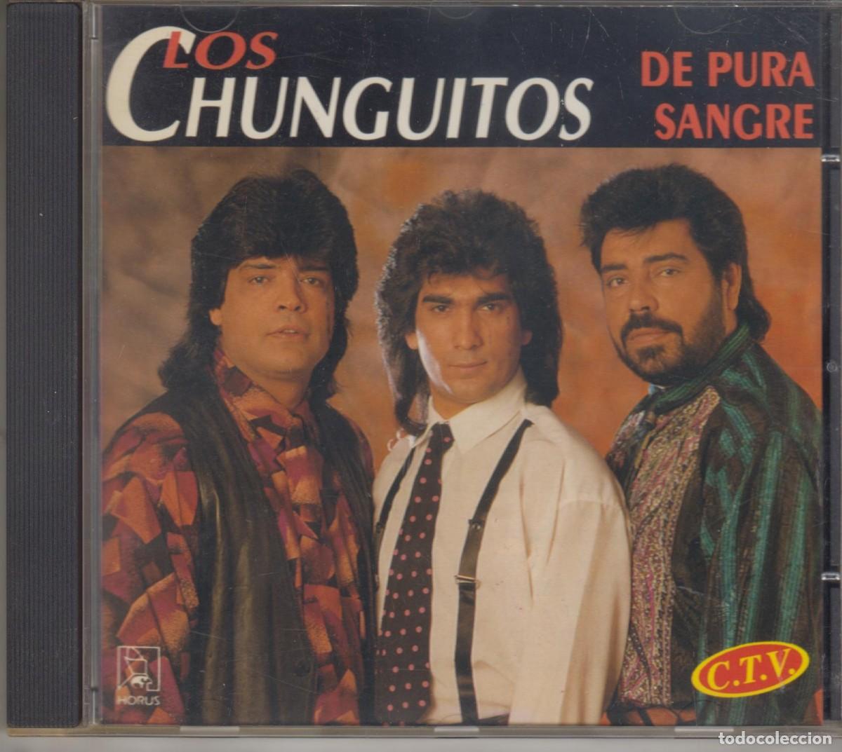 CDs de m&uacute;sica: Los Chunguitos cd De pura sangre 1993 Horus