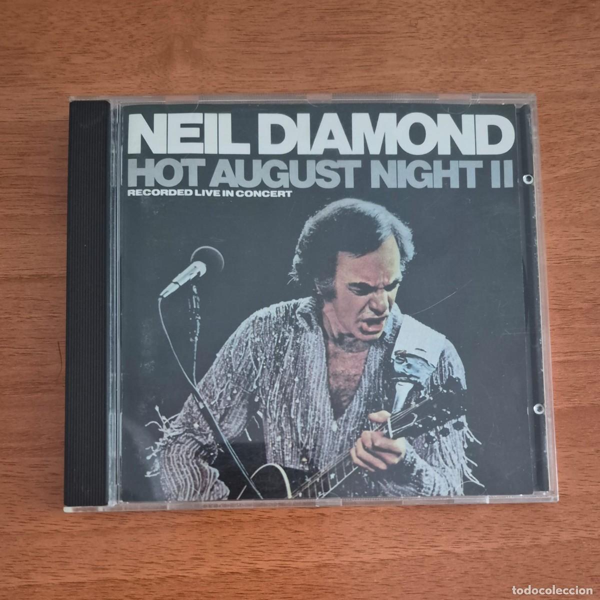CDs de m&uacute;sica: HOT AUGUST NIGHT II (RECORDED LIVE IN CONCERT) - NEIL DIAMOND (CD)