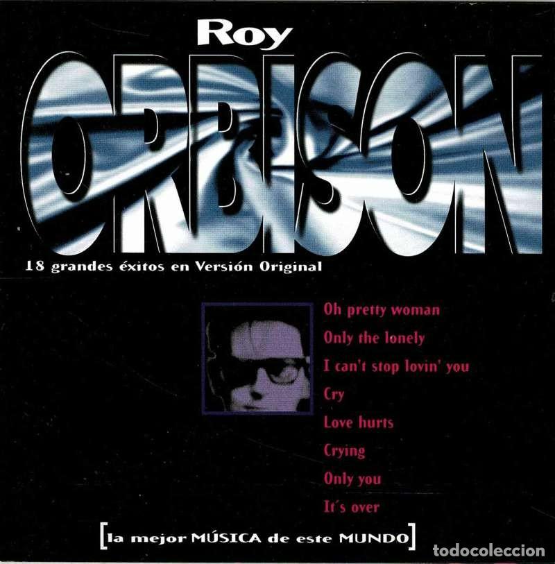 CDs de m&uacute;sica: Roy Orbison - 18 grandes &eacute;xitos en Versi&oacute;n Original. CD
