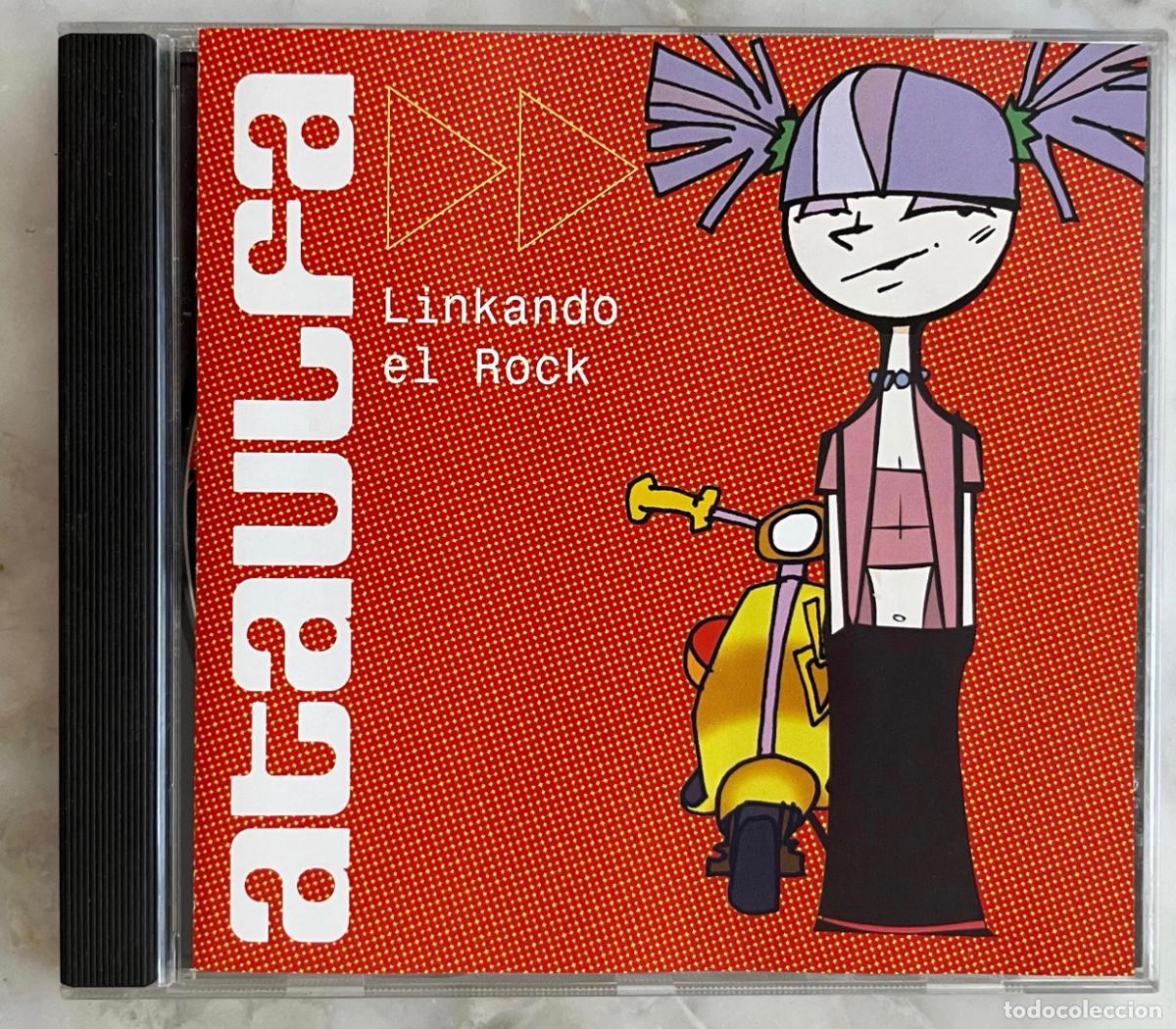 CDs de m&uacute;sica: ATAULFA. LINKANDO EL ROCK. HEROES DEL SILENCIO. GIRASOULES.ILEGALES. LOQUILLO.TAHURES ZURDOS... CD