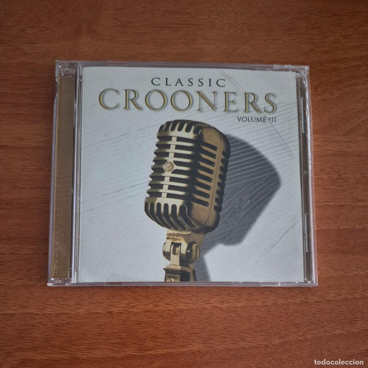 CDs de m&uacute;sica: CLASSIC CROONERS (VOLUME III) - CD