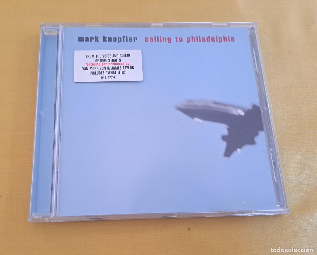 CDs de m&uacute;sica: MARK KNOPFLER - SAILING TO PHILADELPHIA - Mercury &ndash; 542 477-2 - EUROPE 2000