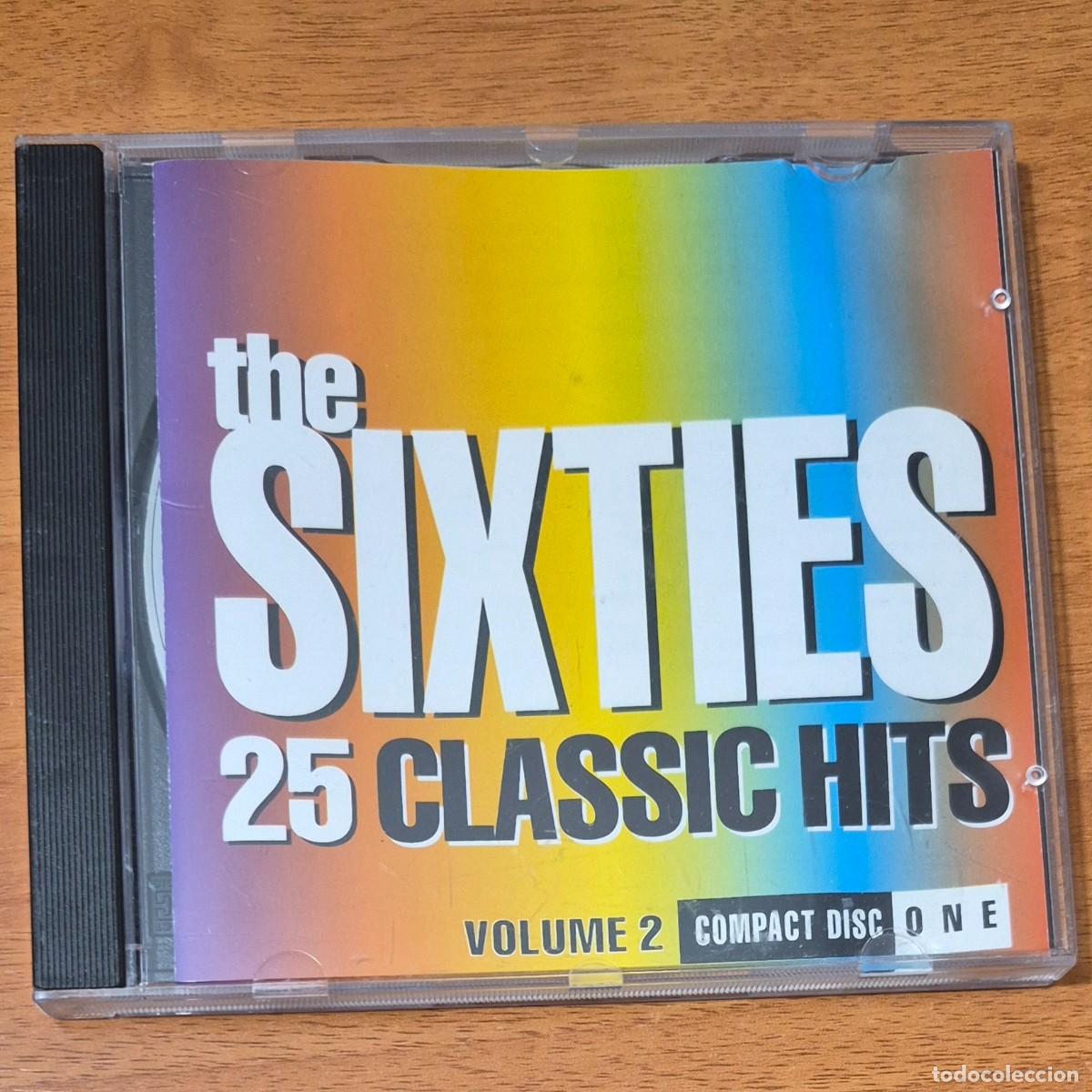 CDs de m&uacute;sica: THE SIXTIES: 25 CLASSIC HITS (VOLUME 2) - CD