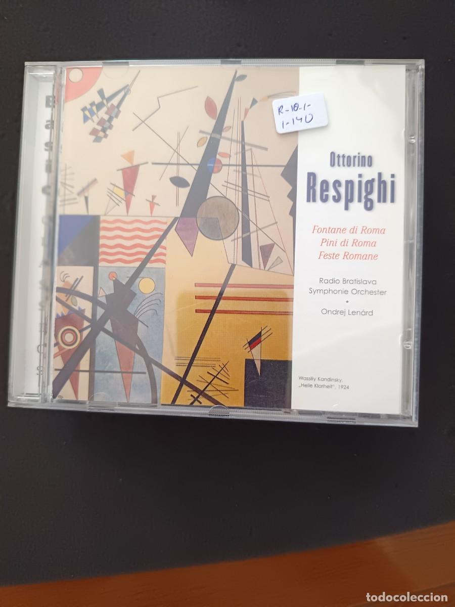CDs de m&uacute;sica: RESPIGHI: FONTANE DI ROMA, PINI DI ROMA, FESTE ROMANE. DIR: ONDREJ LEN&Aacute;RD. RADIO BRATISLAVA SYMPHONI