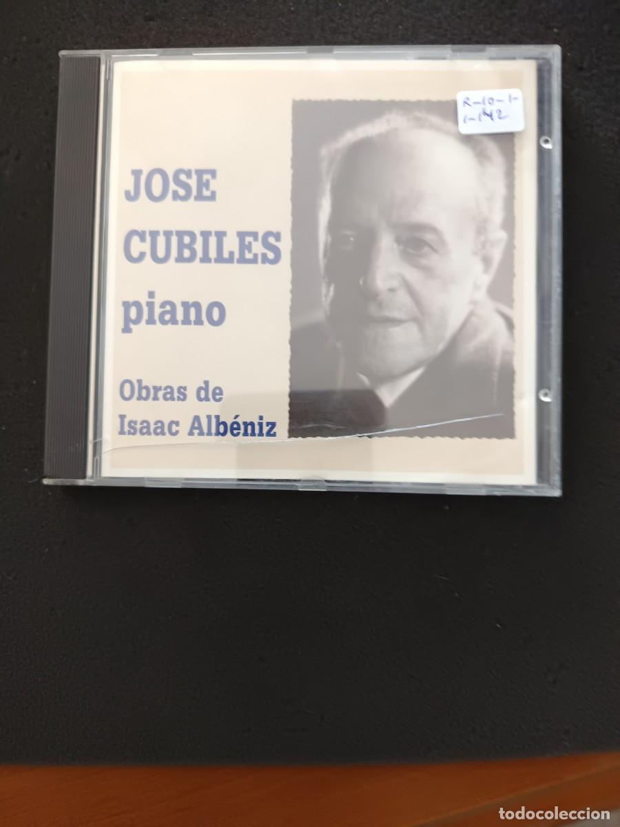 CDs de m&uacute;sica: JOS&Eacute; CUBILES, PIANO. OBRAS DE ISAAC ALB&Eacute;NIZ