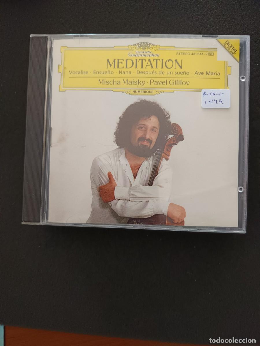 CDs de m&uacute;sica: MEDITATION: VOCALISE, ENSUE&Ntilde;O, NANA, DESPU&Eacute;S DE UN SUE&Ntilde;O, AVE MAR&Iacute;A. MISCHA MAISKY / PAVEL GILILOV