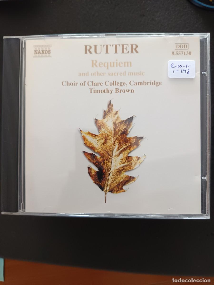 CDs de m&uacute;sica: RUTTER: REQUIEM AND OTHER SACRED MUSIC. CHOIR OF CLARE COLLEGE, CAMBRIDGE. TIMOTHY BROWN