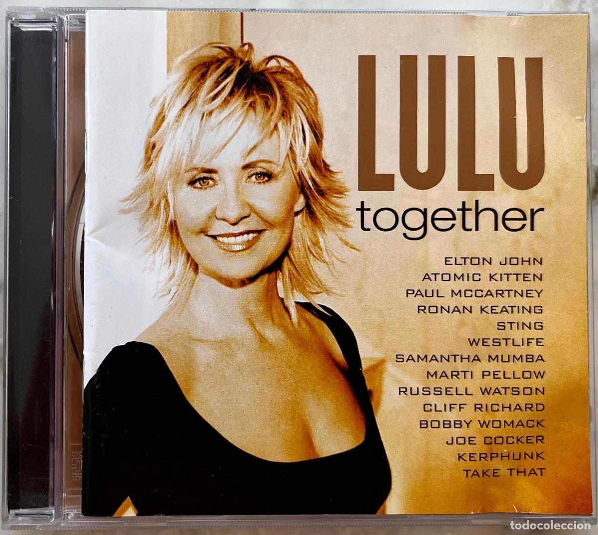 CDs de m&uacute;sica: LULU. TOGETHER. CON TAKE THAT. P. MACCARTNEY. WESTLIFE. ELTON JOHN. R. KEATING... CD MADE IN EU 2002