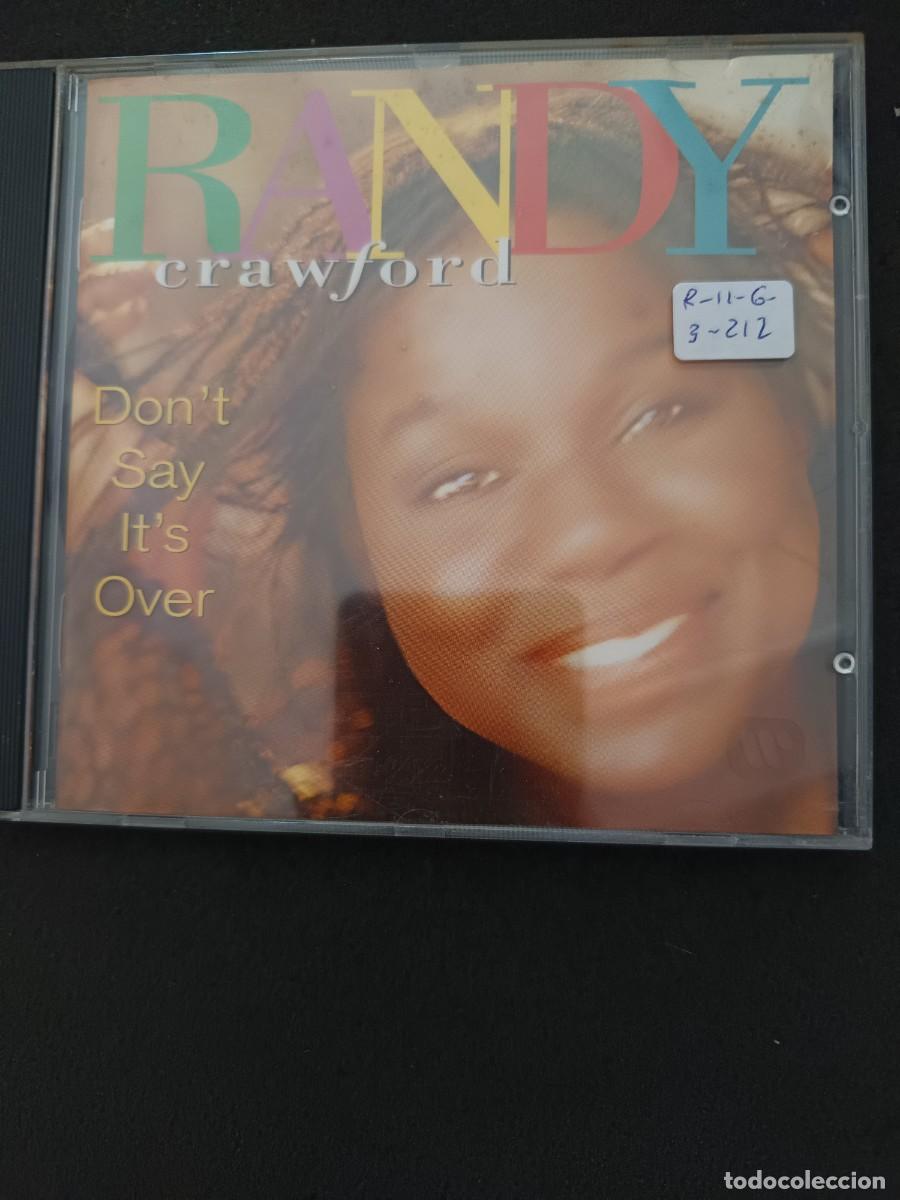 CDs de m&uacute;sica: RANDY CRAWFORD. DON'T SAY IT'S OVER