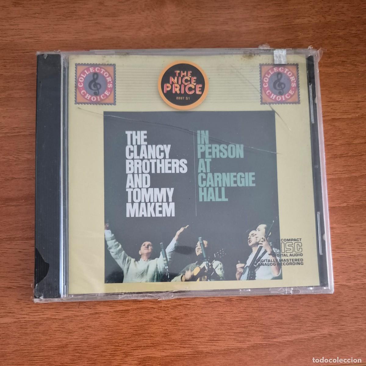 CDs de m&uacute;sica: IN PERSON AT CARNEGIE HALL - THE CLANCY BROTHERS AND TOMMY MAKEM (CD PRECINTADO)