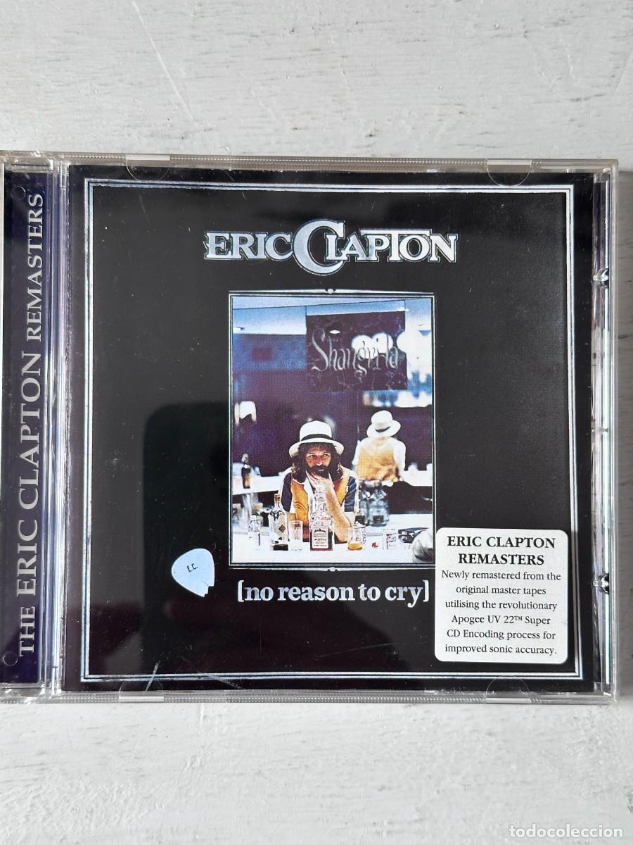 CDs de m&uacute;sica: Eric Clapton - No Reason To Cry (CD)