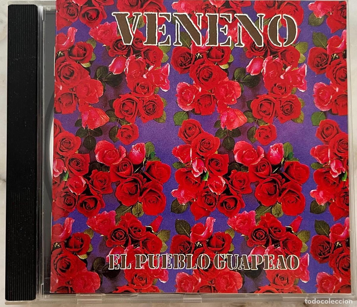 CDs de m&uacute;sica: VENENO. RAIMUNDO AMADOR. KIKO VENENO. EL PUEBLO GUAPEAO. CD 1989 ESPA&Ntilde;A