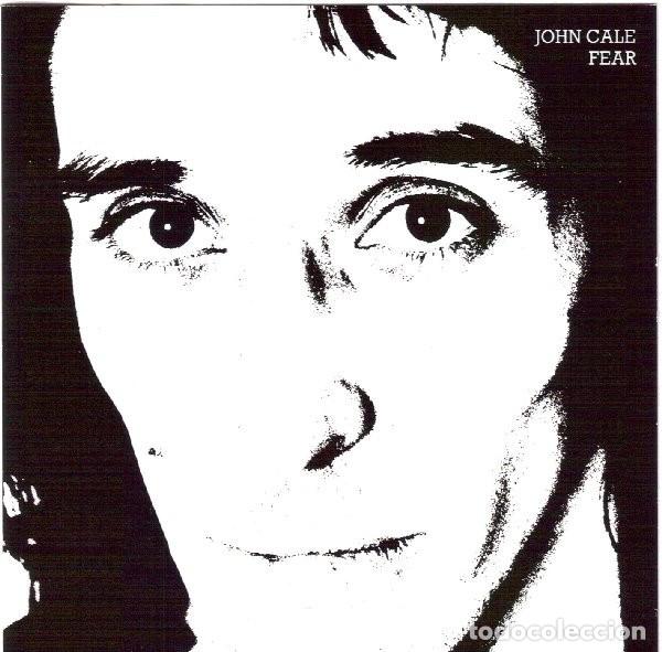 CDs de m&uacute;sica: JOHN CALE (VELVET UNDEGROUND) FEAR