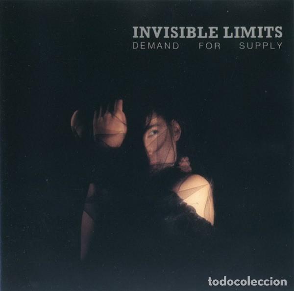 CDs de m&uacute;sica: INVISIBLE LIMITS DEMAND FOR SUPPLY