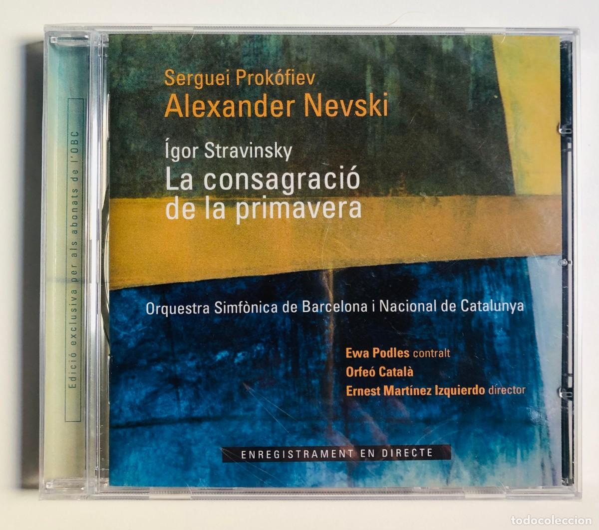 CDs de m&uacute;sica: CD Prokofiev Alexander Nevsky - Stravinsky Rite of Spring - OBC, Ernest Mart&iacute;nez Izquierdo