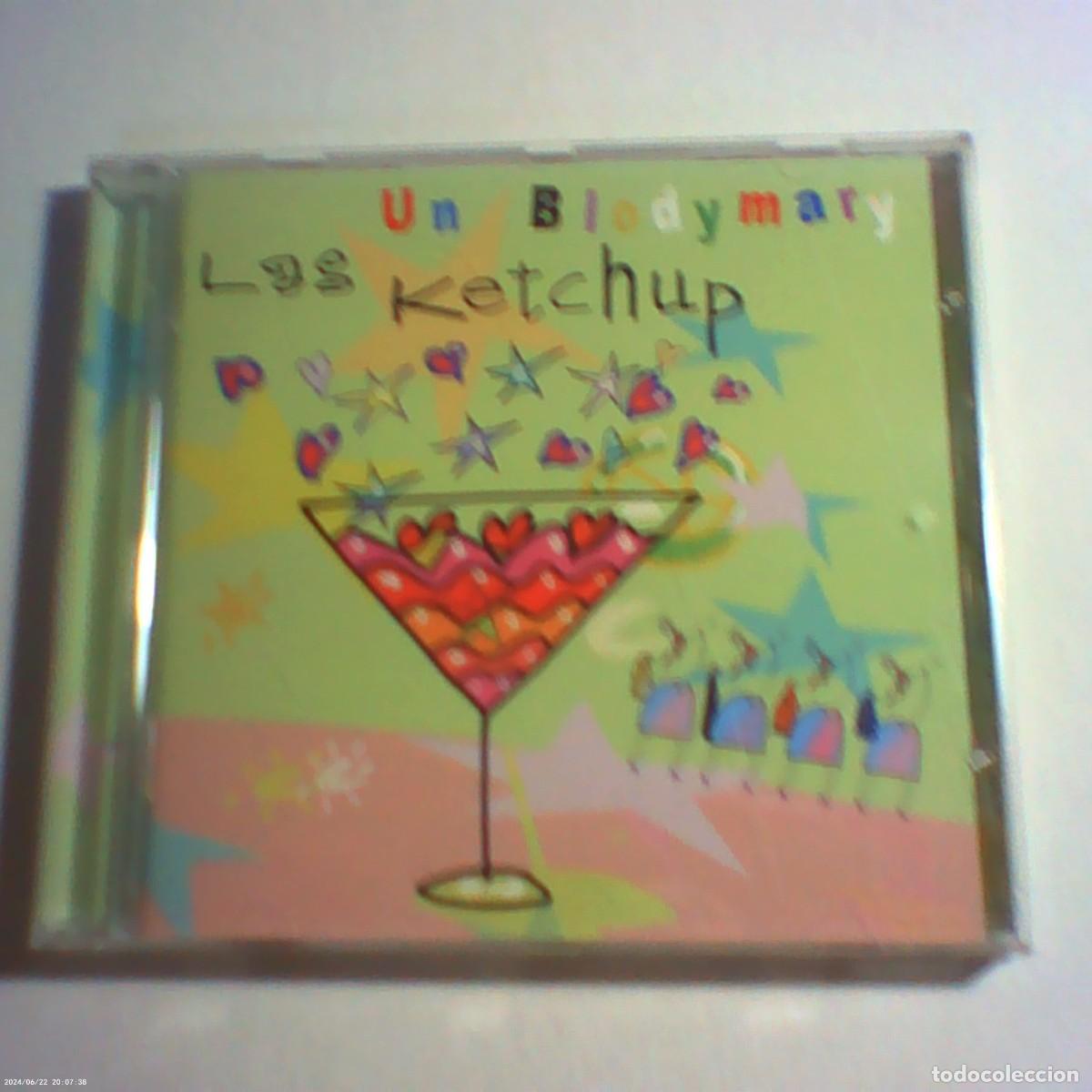 CDs de m&uacute;sica: cd las ketchup. un blody mary. warner 2006 spain. 10 temas. libreto (seminuevo)