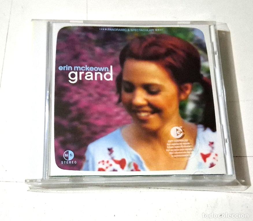 CDs de m&uacute;sica: ERIN MCKEOWN &rdquo;GRAND&rdquo; CD 14 TRACKS COMO NUEVO