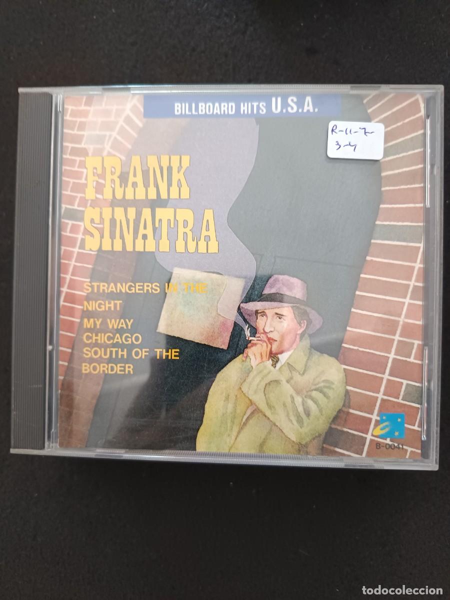 CDs de m&uacute;sica: FRANK SINATRA (BILLBOARD HITS U.S.A.): STRANGERS IN THE NIGHT, MY WAY, CHICAGO, SOUTH OF THE BORDER
