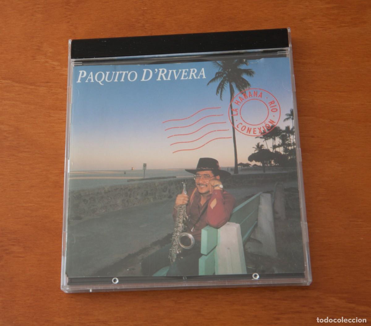 CDs de m&uacute;sica: PAQUITO D&acute;RIVERA LA HABANA. RIO.CONEXI&Oacute;N EFA &ndash; CD 15820-2-26 MESSIDOR 15820-2 DDD