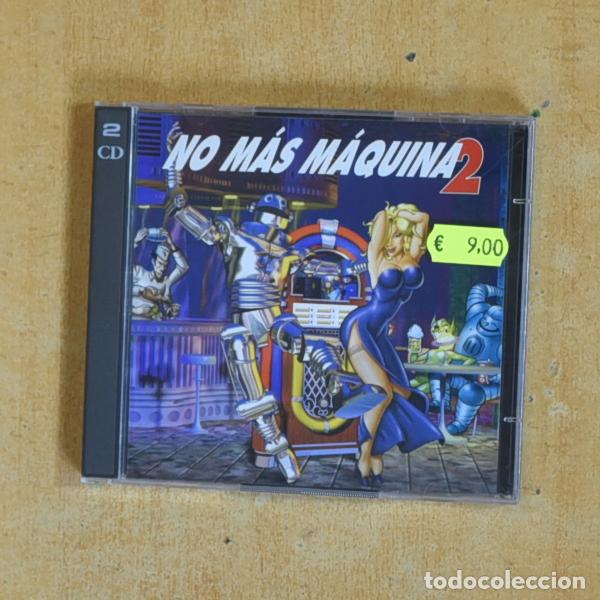 CDs de m&uacute;sica: VARIOS - NO MAS MAQUINA 2 - CD