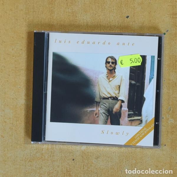 CDs de m&uacute;sica: LUIS EDUARDO AUTE - SLOWLY - CD